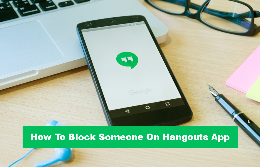 how to block someone on hangouts app