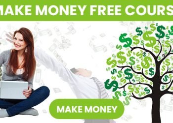 Make Money with Free Courses 2023
